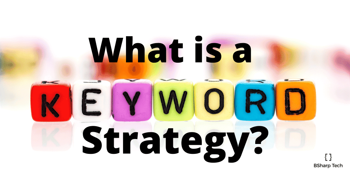 what is a keyword strategy